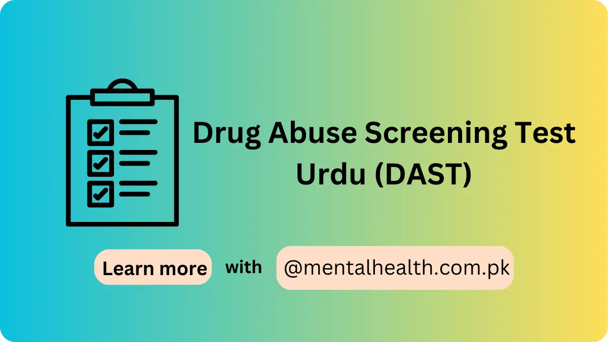 Drug Abuse Screening Test Urdu (DAST)