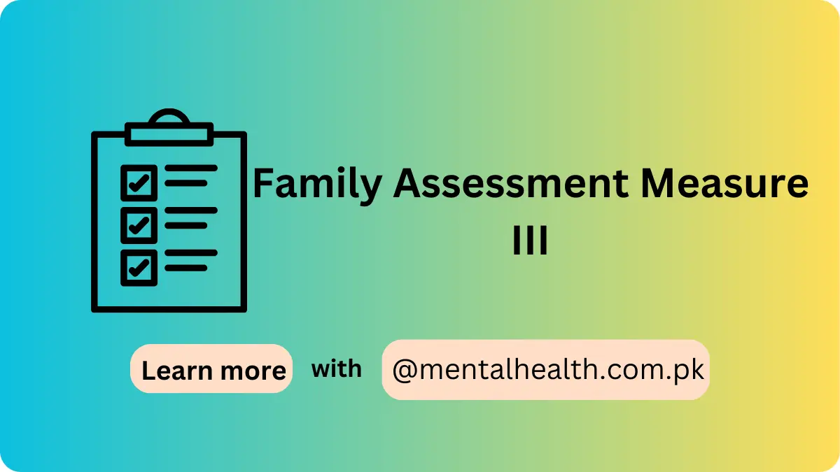 Family Assessment Measure III