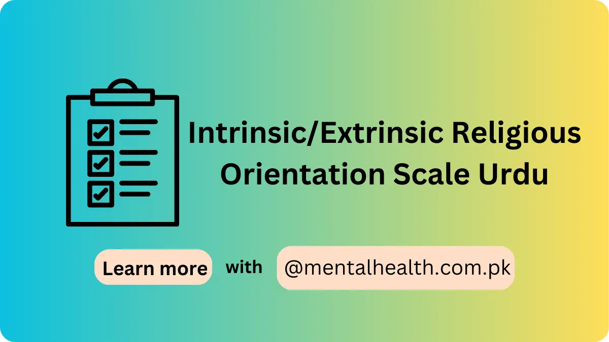 Intrinsic/Extrinsic Religious Orientation Scale Urdu