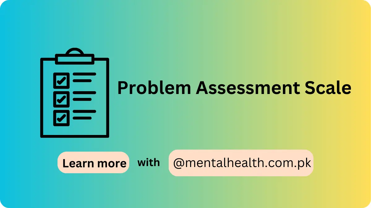 Problem Assessment Scale