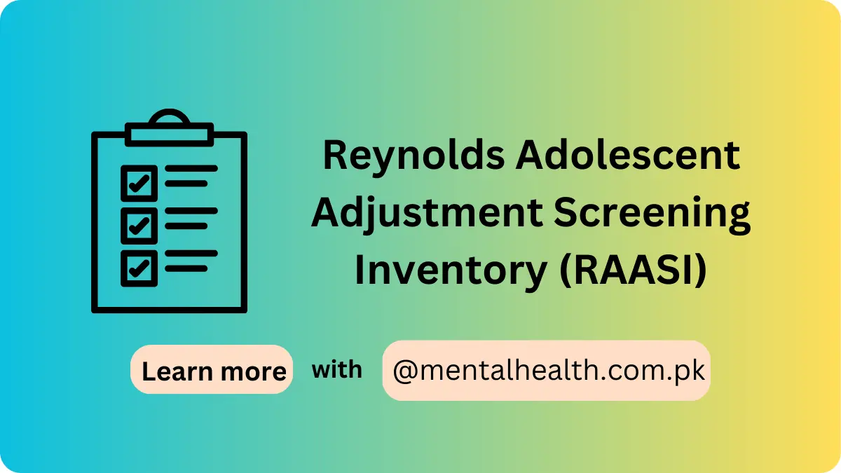 Reynolds Adolescent Adjustment Screening Inventory (RAASI)