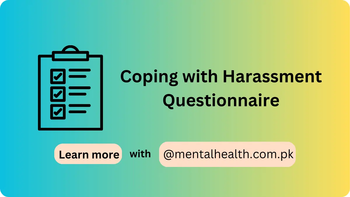 Coping with Harassment Questionnaire