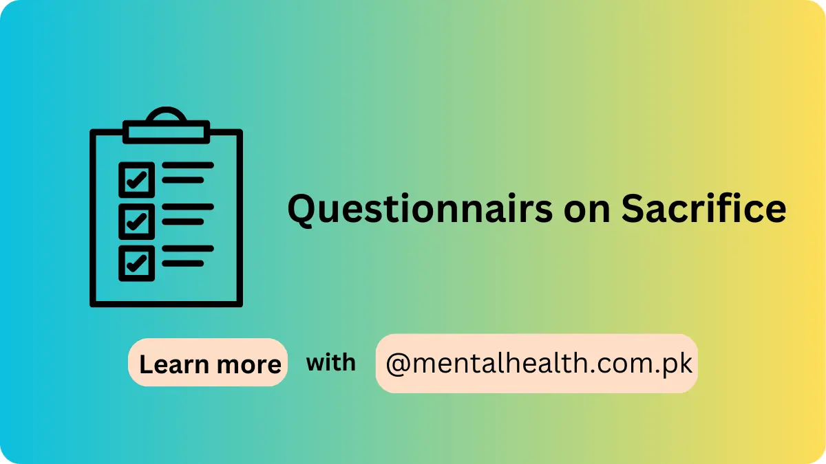 Questionnairs on Sacrifice