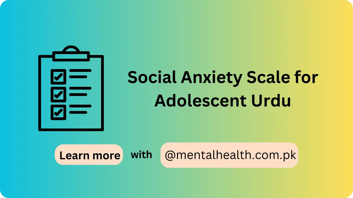 Social Anxiety Scale for Adolescent Urdu