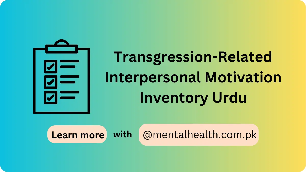 Transgression-Related Interpersonal Motivation Inventory Urdu