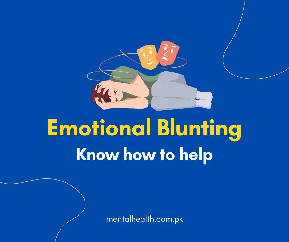 Emotional Blunting: Understanding and Managing