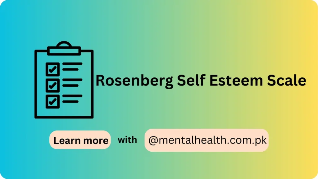 Rosenberg Self Esteem Scale