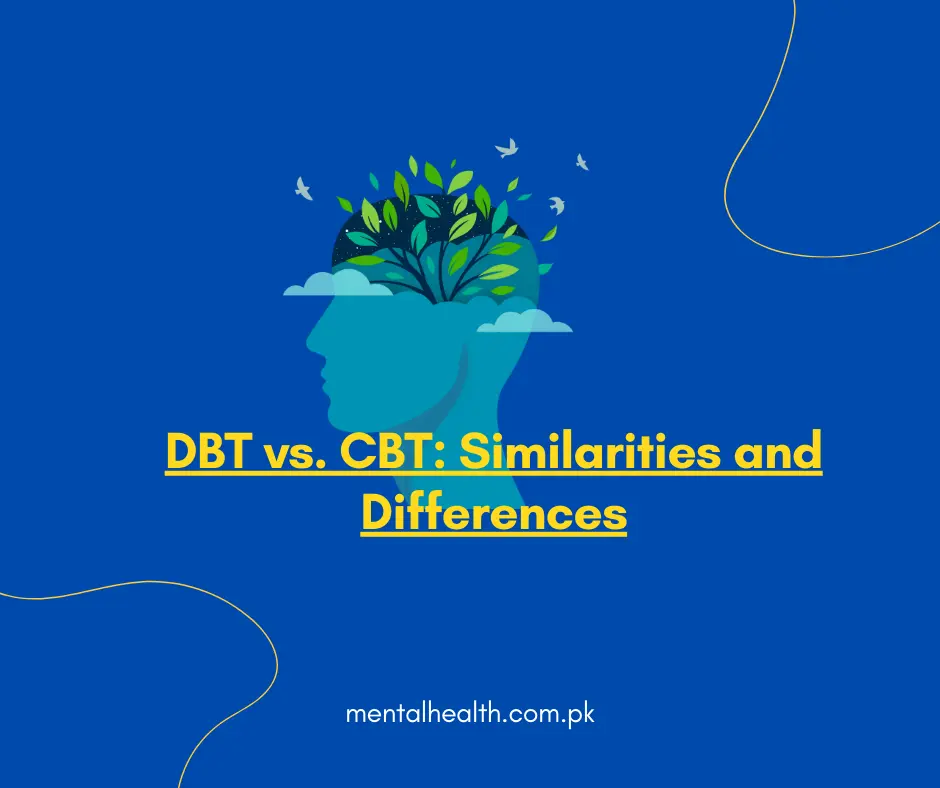 DBT vs. CBT: Similarities and Differences