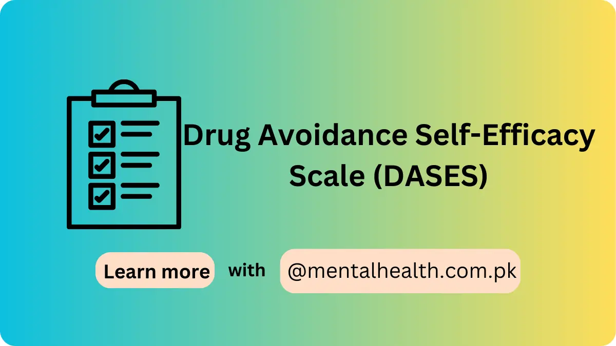 Drug Avoidance Self-Efficacy Scale (DASES)