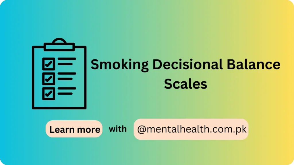 Smoking Decisional Balance Scales