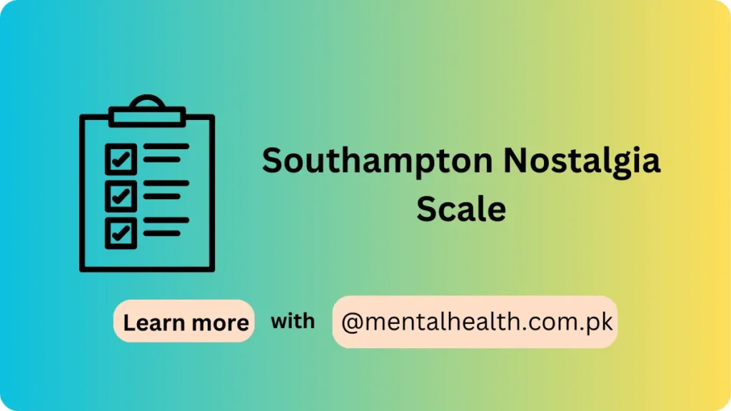 Southampton Nostalgia Scale