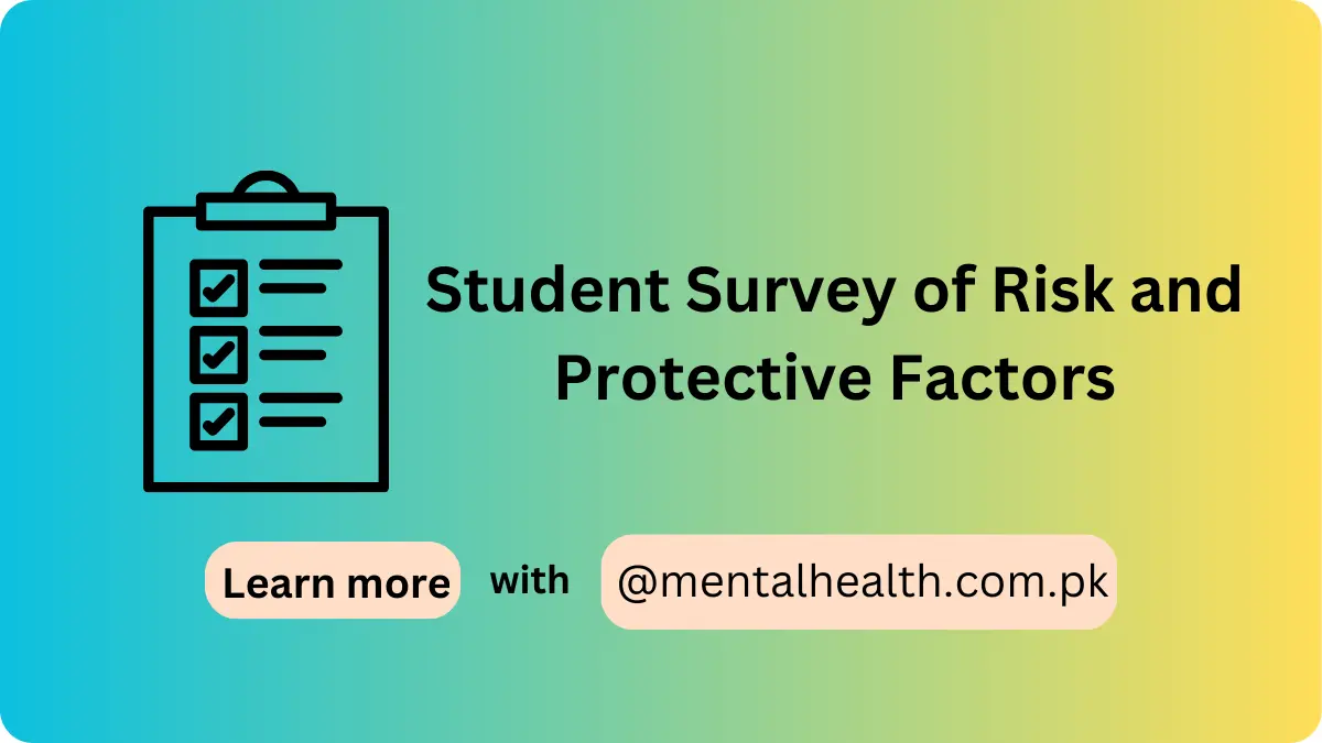 Student Survey of Risk and Protective Factors