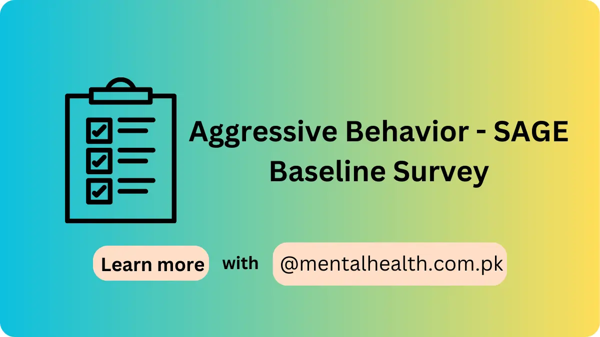 Aggressive Behavior - SAGE Baseline Survey