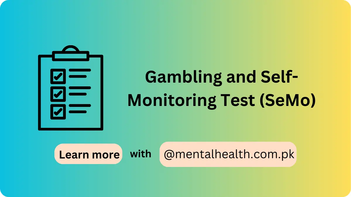Gambling and Self-Monitoring Test (SeMo)