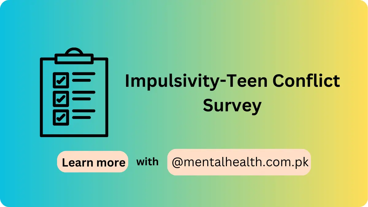 Impulsivity-Teen Conflict Survey