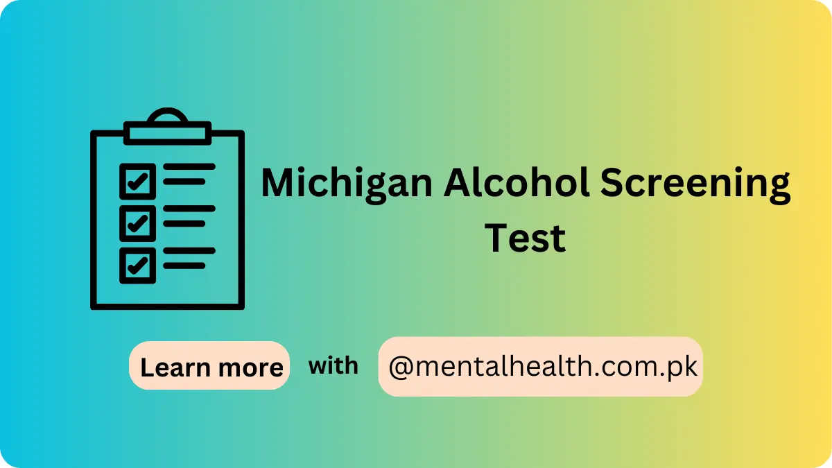 Michigan Alcohol Screening Test