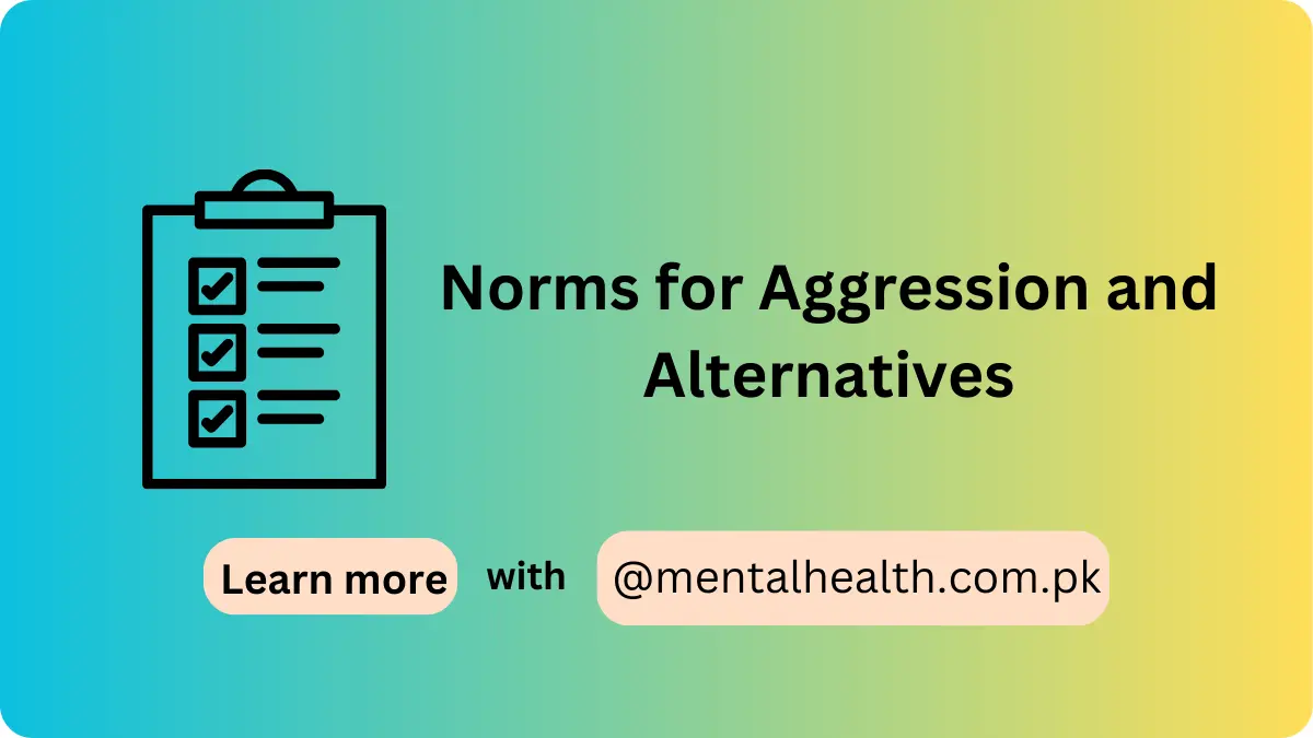 Norms for Aggression and Alternatives