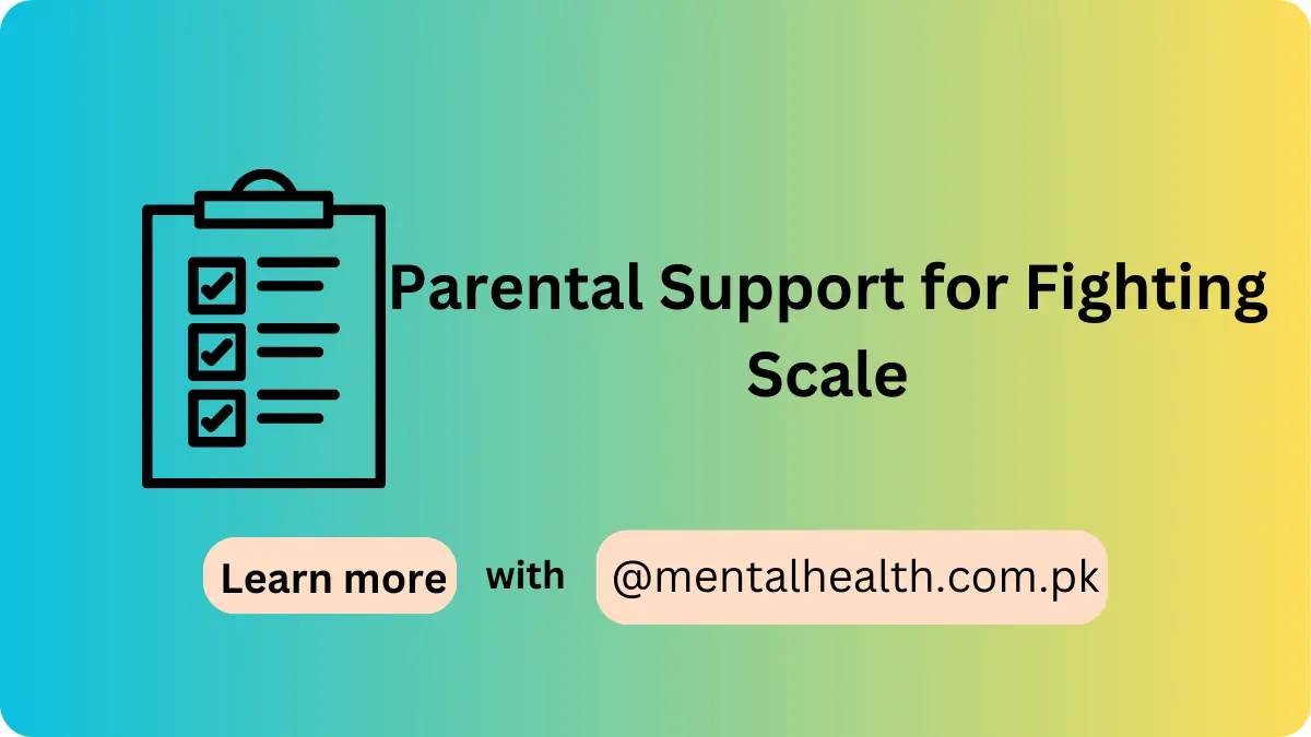 Parental Support for Fighting Scale