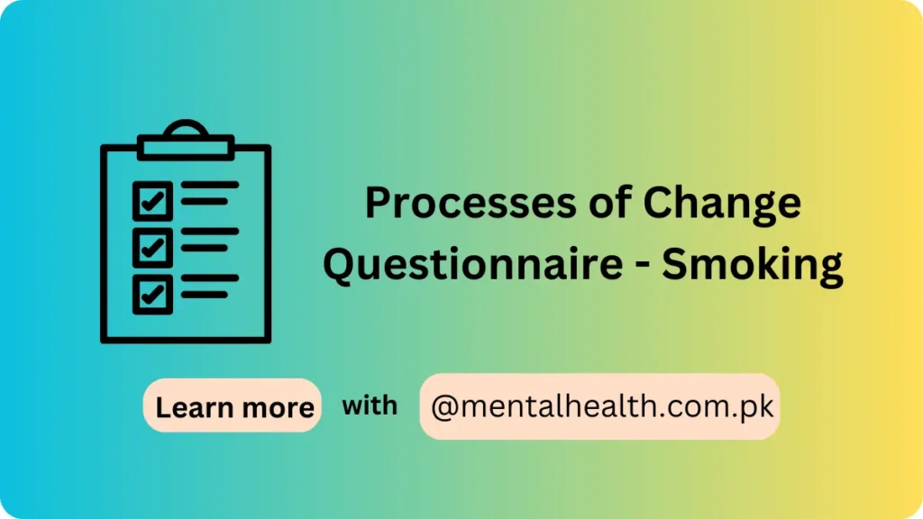 Processes of Change Questionnaire - Smoking