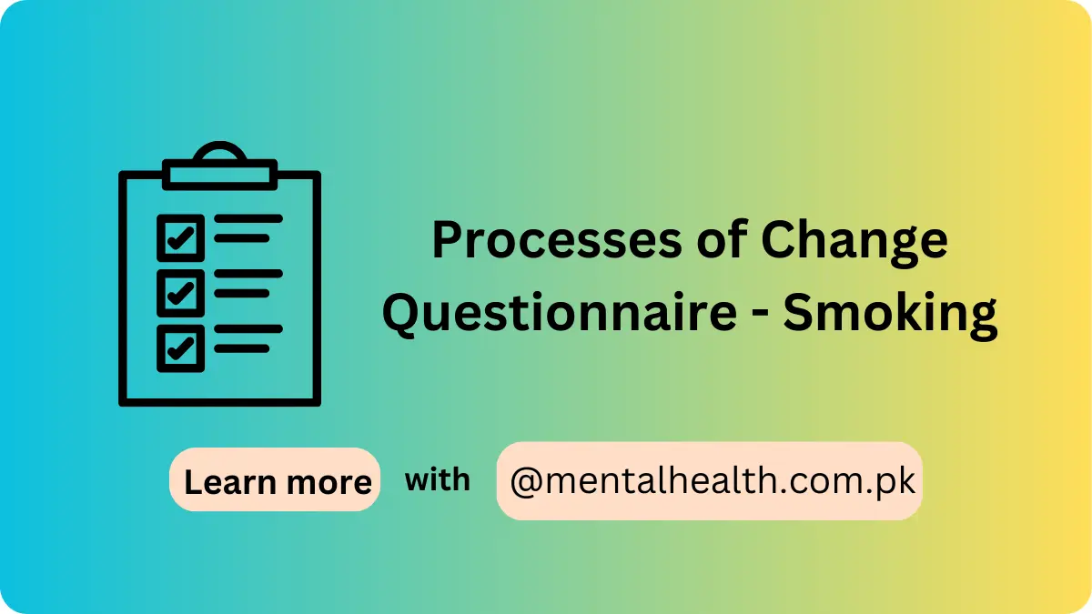 Processes of Change Questionnaire - Smoking