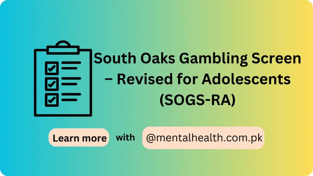 South Oaks Gambling Screen – Revised for Adolescents (SOGS-RA)