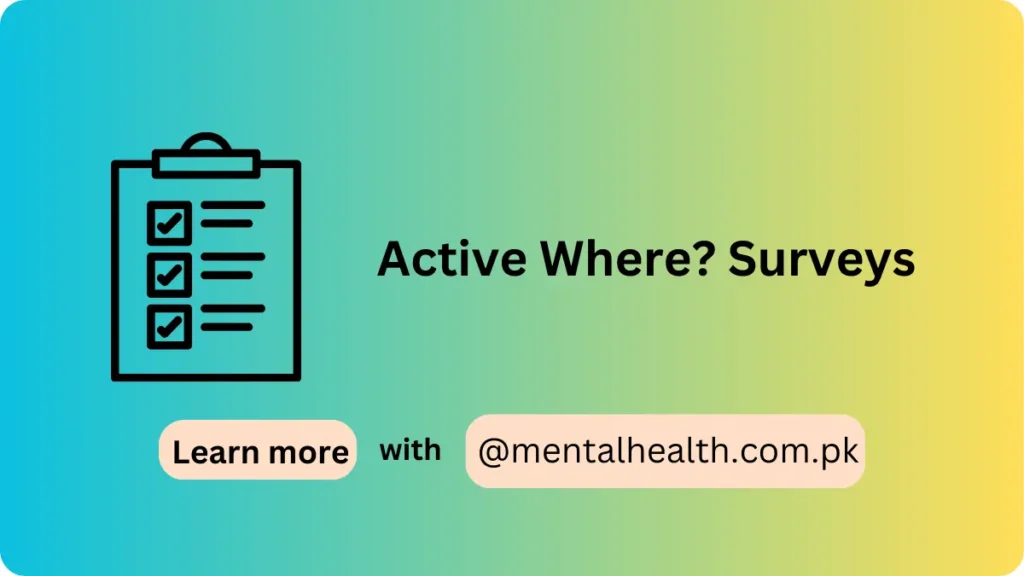Active Where? Surveys