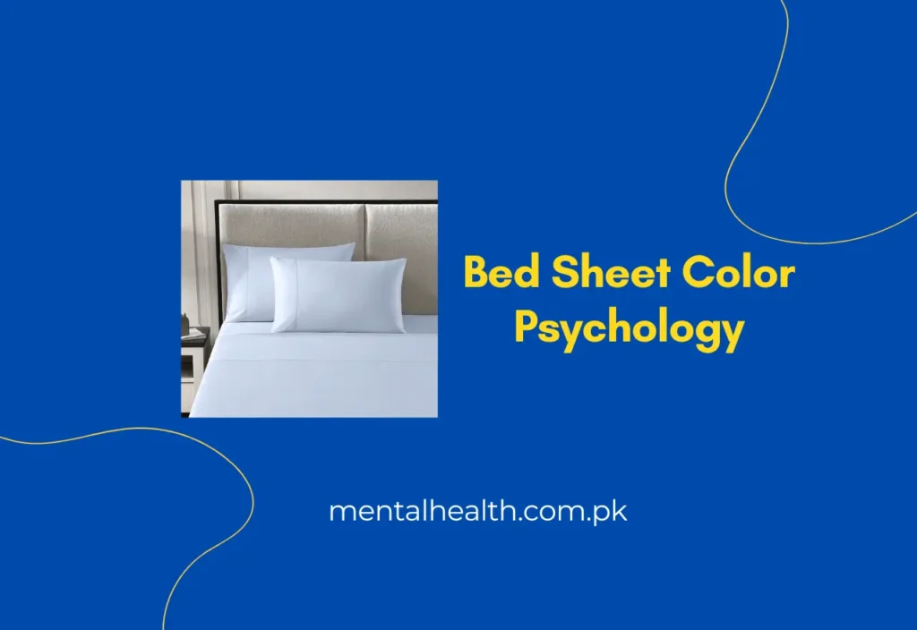 Bed Sheet Color Psychology How Your Choice of Bedding Influences Mood and Sleep Quality