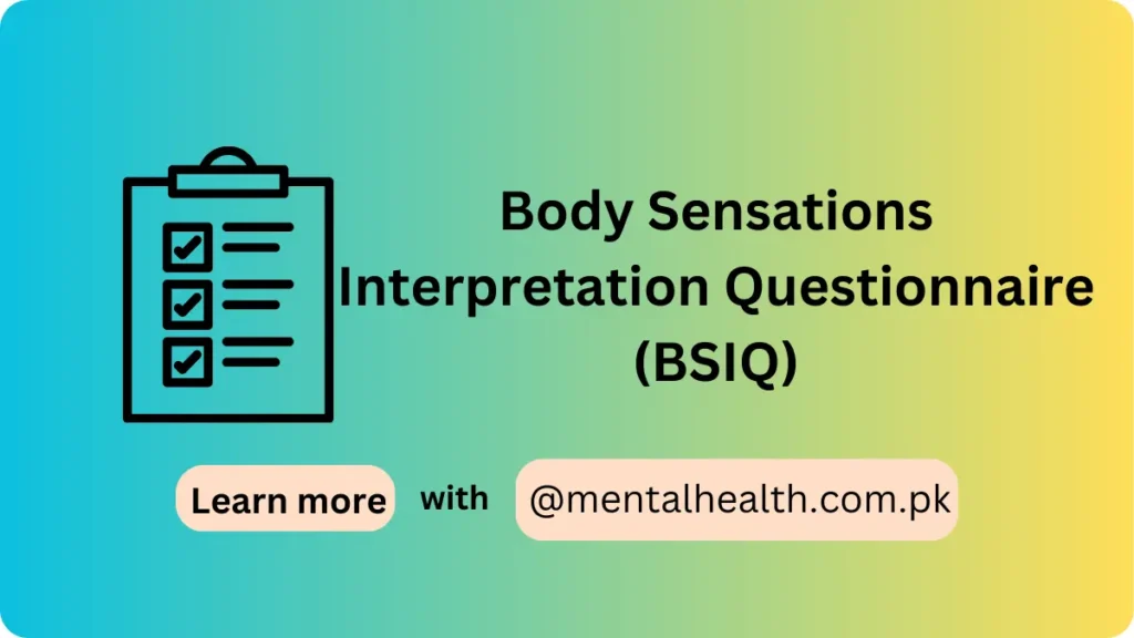 Body Sensations Interpretation Questionnaire (BSIQ)