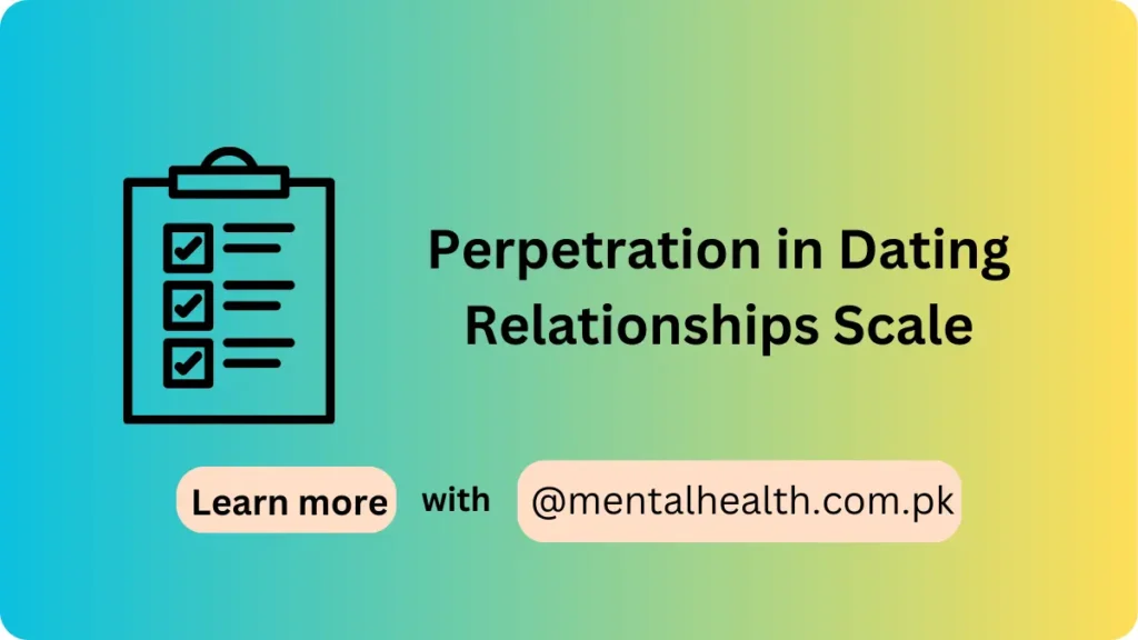 Perpetration in Dating Relationships Scale