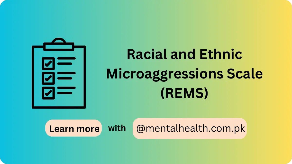 Racial and Ethnic Microaggressions Scale (REMS)