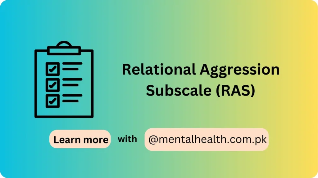 Relational Aggression Subscale (RAS)