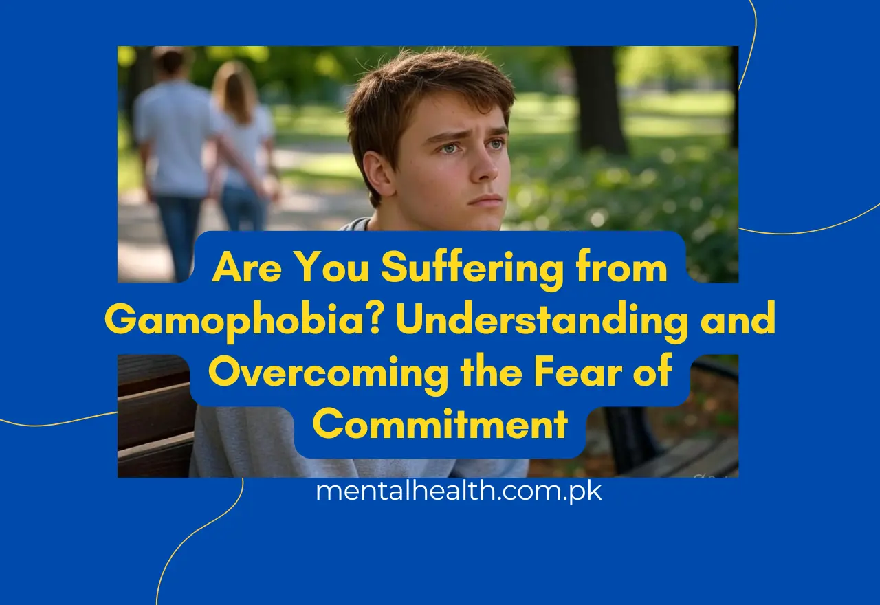 Are You Suffering from Gamophobia? Understanding and Overcoming the Fear of Commitment