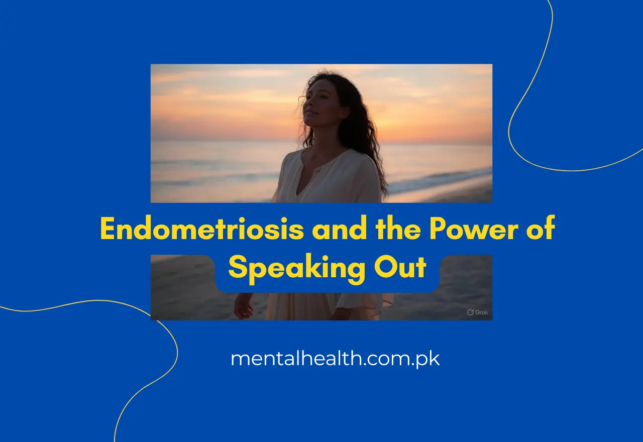 Endometriosis and the Power of Speaking Out