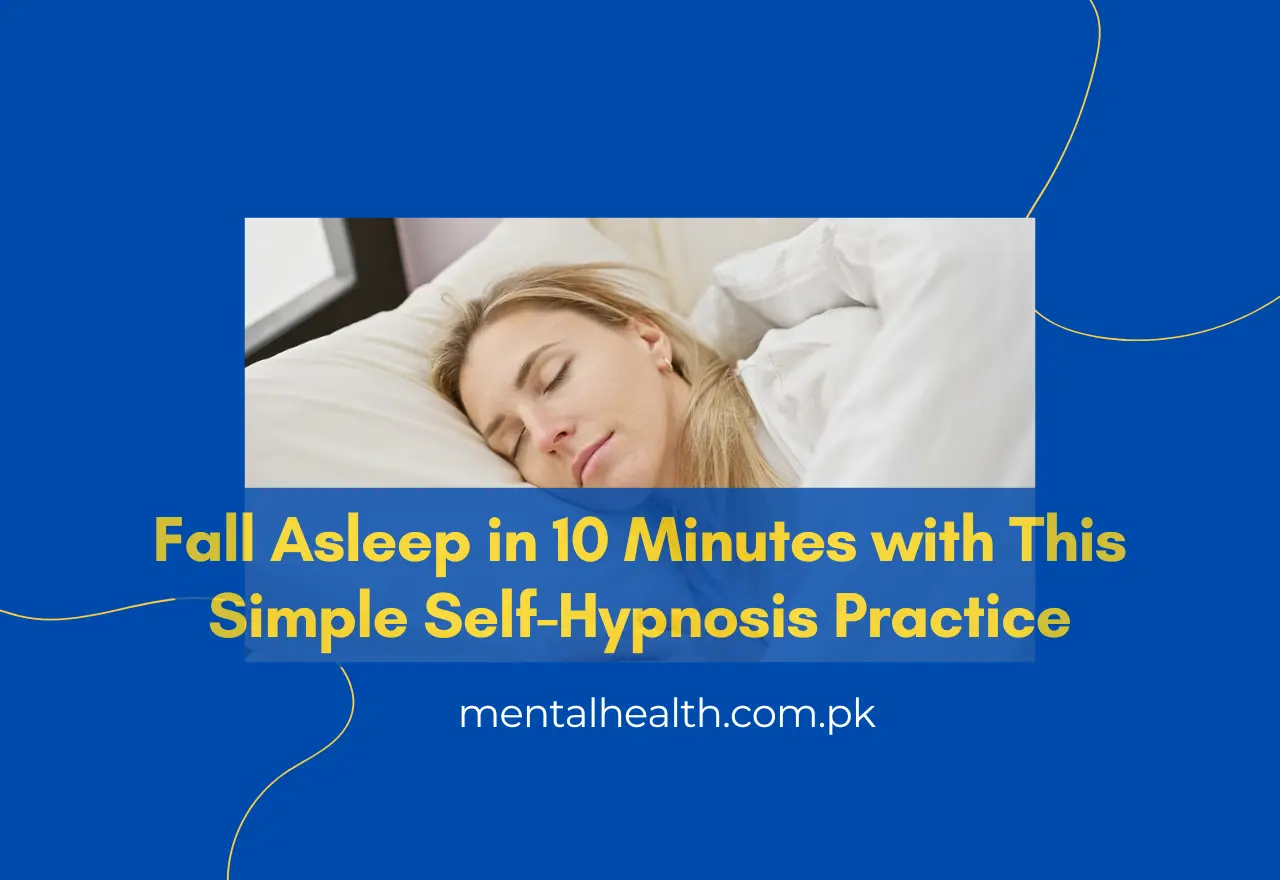 Fall Asleep in 10 Minutes with This Simple Self-Hypnosis Practice