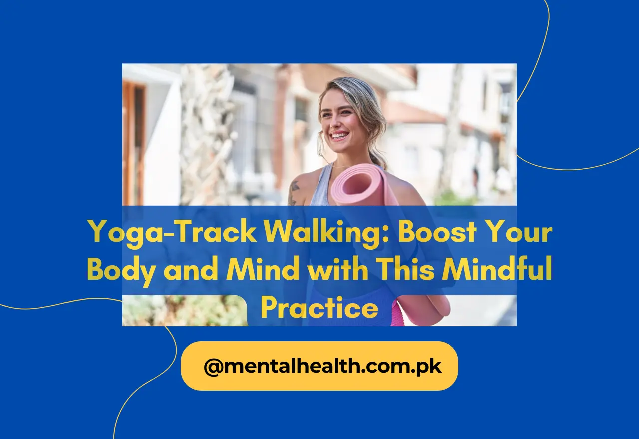 Yoga-Track Walking: Boost Your Body and Mind with This Mindful Practice