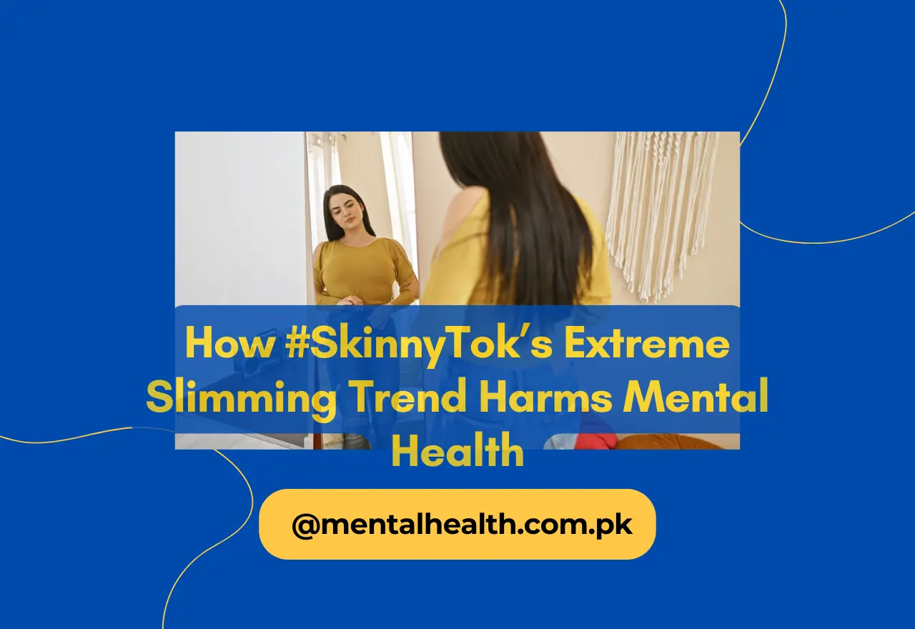 How #SkinnyTok’s Extreme Slimming Trend Harms Mental Health