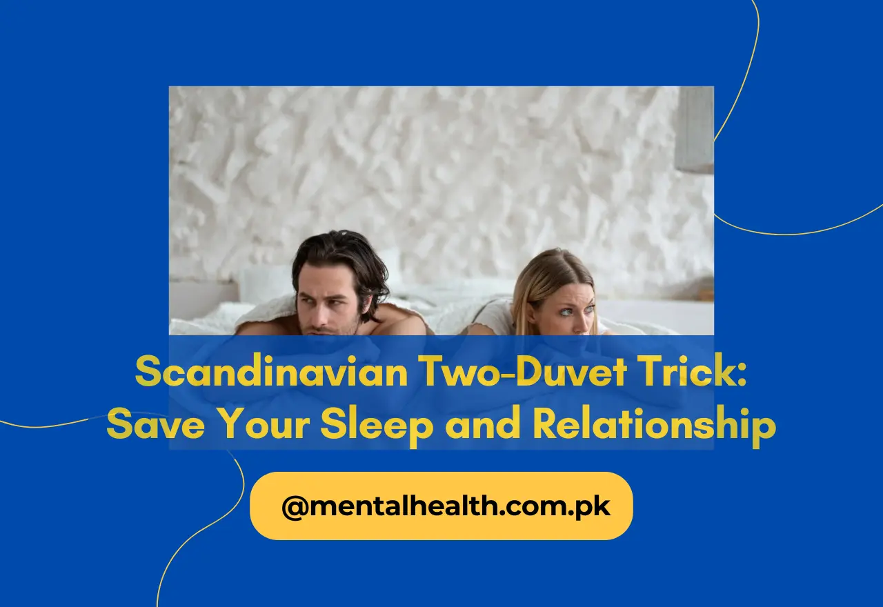 Scandinavian Two-Duvet Trick: Save Your Sleep and Relationship