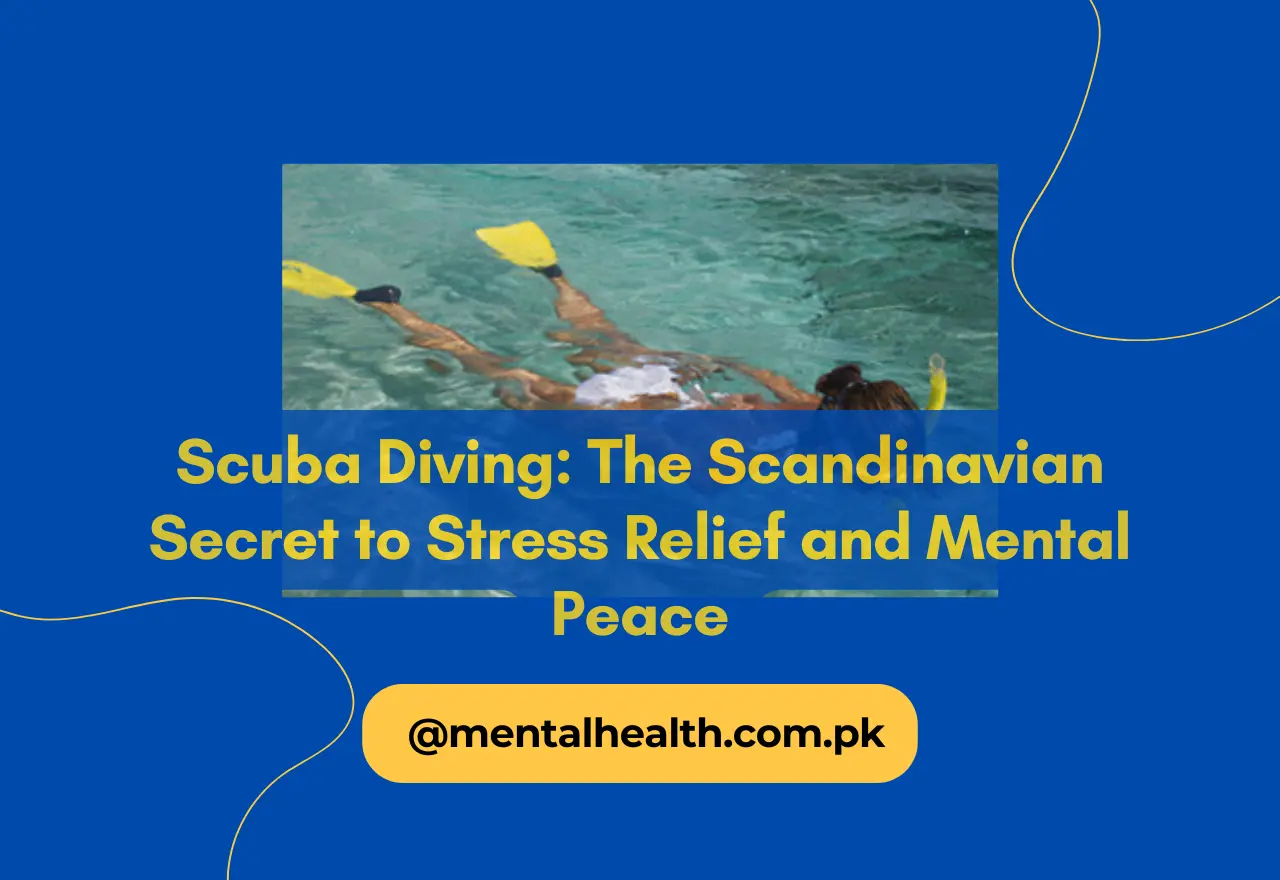 Scuba Diving: The Scandinavian Secret to Stress Relief and Mental Peace