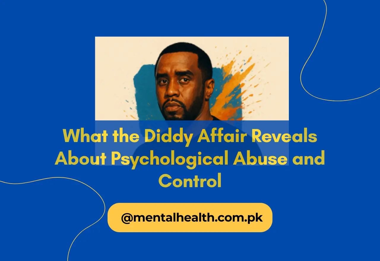 What the Diddy Affair Reveals About Psychological Abuse and Control