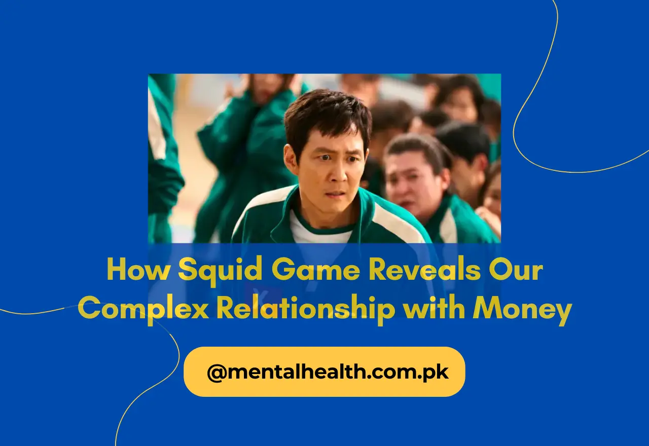 How Squid Game Reveals Our Complex Relationship with Money