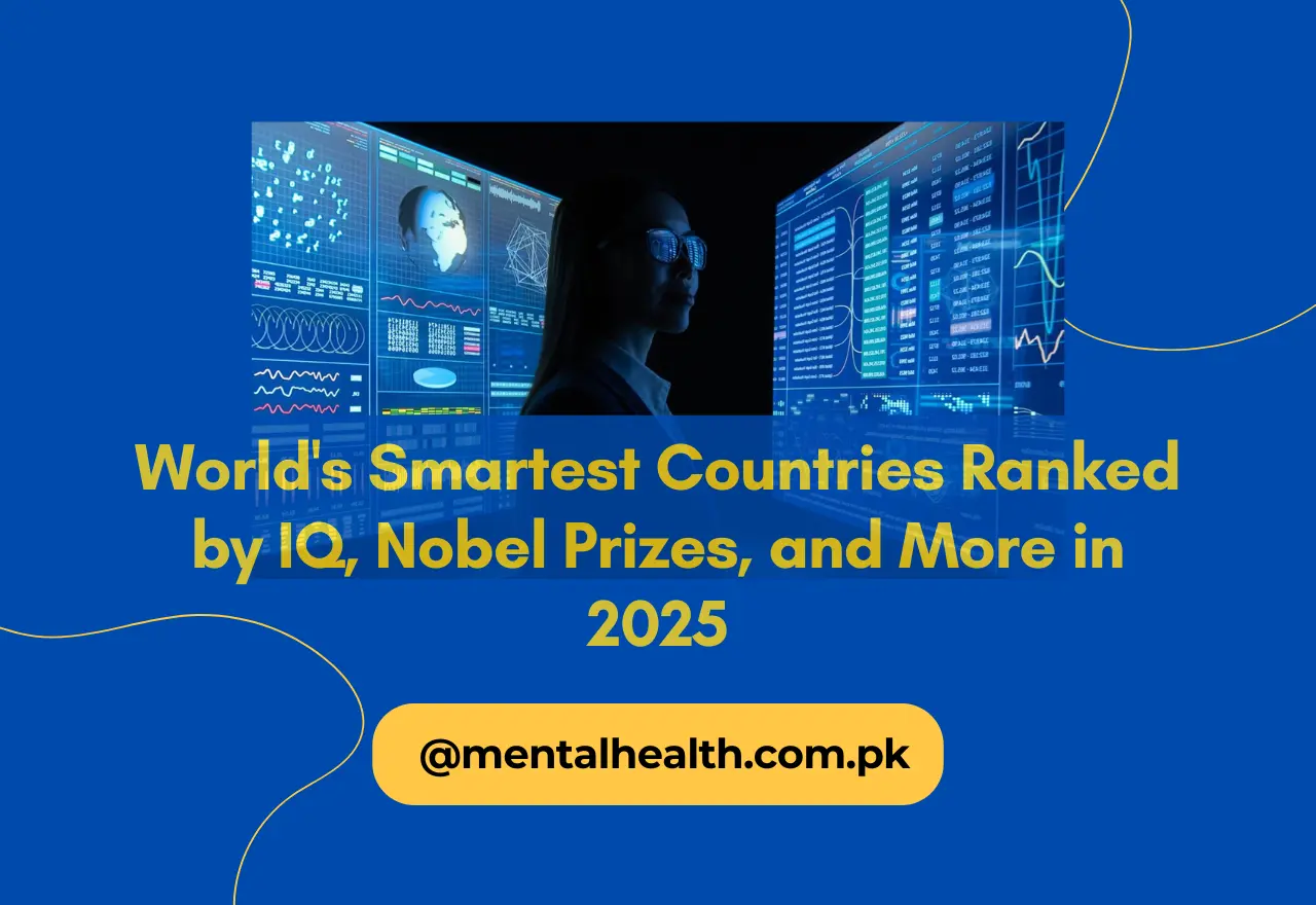 World's Smartest Countries Ranked by IQ, Nobel Prizes, and More in 2025