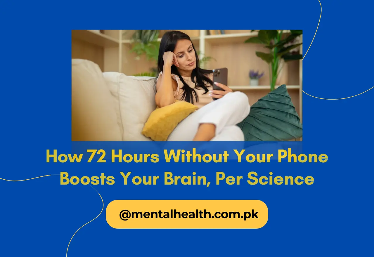 How 72 Hours Without Your Phone Boosts Your Brain, Per Science