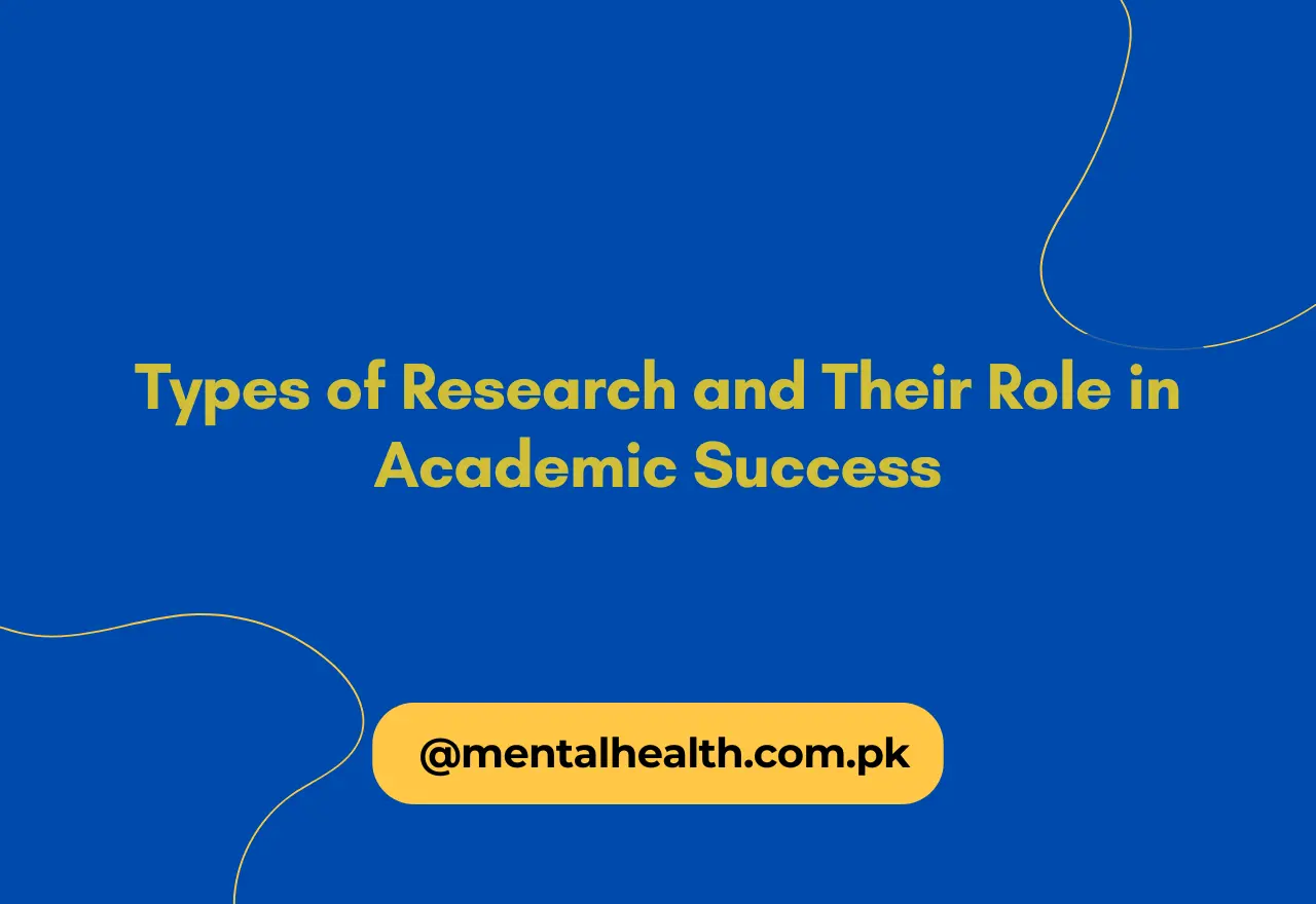 Types of Research and Their Role in Academic Success