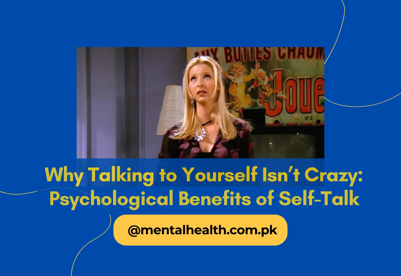 Why Talking to Yourself Isn’t Crazy: Psychological Benefits of Self-Talk